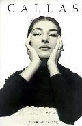 Callas Images Of A Legend