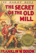 Hardy Boys 003 Secret Of The Old Mill