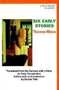 Six Early Stories Thomas Mann