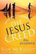 Jesus Creed For Students Followers Of Jesus Follow Jesus