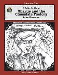 Charlie & the Chocolate Factory A Guide for Using in the Classroom