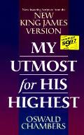 My Utmost For His Highest