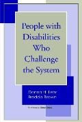 People With Disabilities Who Challenge T