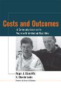 Costs & Outcomes Of Community Services For People With Intellectual Disabilities