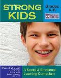 Strong Kids: Grades 6-8: A Social & Emotional Learning Curriculum [With CD-ROM]