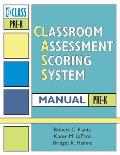 Classroom Assessment Scoring System Class Classroom Assessment Scoring System Class Manual Pre K