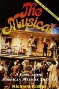 Musical A Look at the American Musical Theater