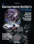 Racing Engine Builder's Handbookhp1492: How to Build Winning Drag, Circle Track, Marine and Road Racingengines