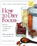 How to Dry Foods: The Most Complete Guide to Drying Foods at Home