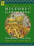 Illustrated History Of Gardening