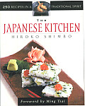 Japanese Kitchen 250 Recipes in a Traditional Spirit