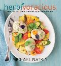 Herbivoracious a Flavor Revolution with 150 Vibrant & Original Vegetarian Recipes