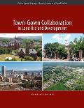 Town-Gown Collaboration in Land Use and Development