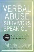 Verbal Abuse Survivors Speak Out on Relationship & Recovery