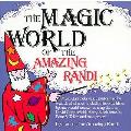 Magic World Of The Amazing Randi
