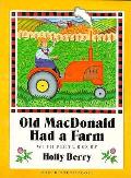 Old Macdonald Had A Farm