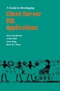 Guide To Developing Client Server SQL Applications