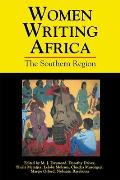 Women Writing Africa: The Southern Region