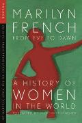 From Eve to Dawn A History of Women Volume 1 Origins