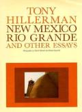 New Mexico Rio Grande & Other Essays