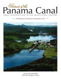 Portrait of the Panama Canal From Construction to