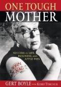 One Tough Mother Success in Life Business & Apple Pies - Signed Edition
