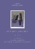 Beyond Absence: A Treasury of Poems, Quotations and Readings on Death and Remembrance