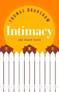 Intimacy and Other Plays