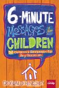 6 Minute Messages For Children 52 New Ch