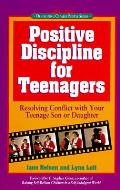 Positive Discipline For Teenagers 1st Edition