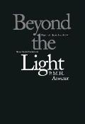 Beyond The Light What Isnt Being Said