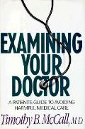 Examining Your Doctor A Patients Guide
