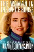 Woman In The White House The Remar