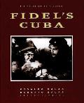 Fidels Cuba A Revolution In Pictures