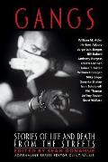 Gangs: Stories of Life and Death from the Streets