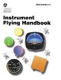 Instrument Flying Handbook FAA H 8083 15 2001 Edition