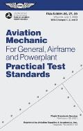 Aviation Mechanic Practical Test Standards for General Airframe & Powerplant