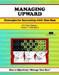 Managing Upward Strategies For Succeedin