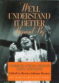 Well Understand It Better by & by Pioneering African American Gospel Composers