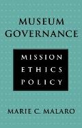 Museum Governance Mission Ethics Policy