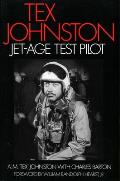 Tex Johnston Jet Age Test Pilot