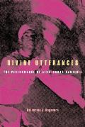 Divine Utterances: The Performance of Afro-Cuban Santeria [With CD]