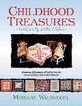 Childhood Treasures Doll Quilts by & for Children