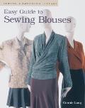 Easy Guide To Sewing Blouses