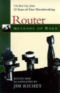 Router Methods Of Work The Best Tips