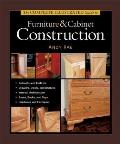 Complete Illustrated Guide to Furniture & Cabinet Construction