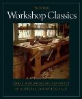 Workshop Classics Three Woodworking Favorites in a Special Collectors Set
