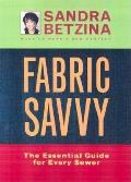 Fabric Savvy Essential Guide For Every
