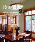 Bungalow Style Creating Classic Interiors in Your Arts & Crafts Home