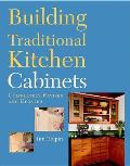 Building Traditional Kitchen Cabinets Re
